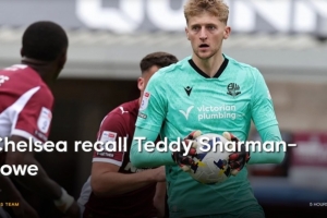 切尔西官方：召回外租至博尔顿的22岁门将沙曼·罗